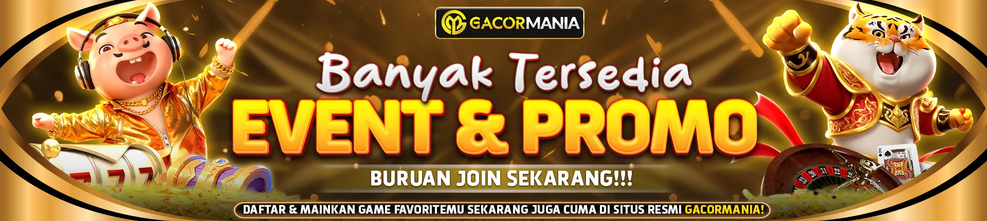 EVENT MENARIK GACORMANIA